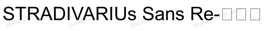STRADIVARIUs Sans Re字体转换